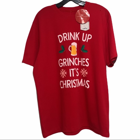 K.N Neuburger Other - NWOT Men’s “Drink Up Grinches It's Christmas” T-Shirt